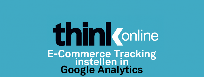 E-commerce tracking instellen in Google Analytics