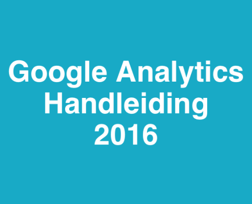 Handleiding Google Analytics 2016
