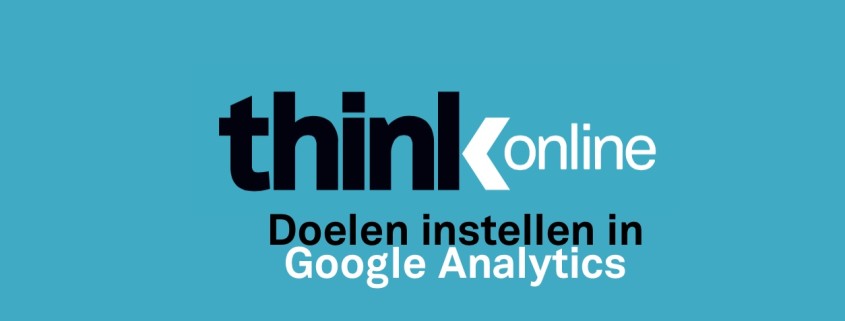 Doelen instellen in Google Analytics